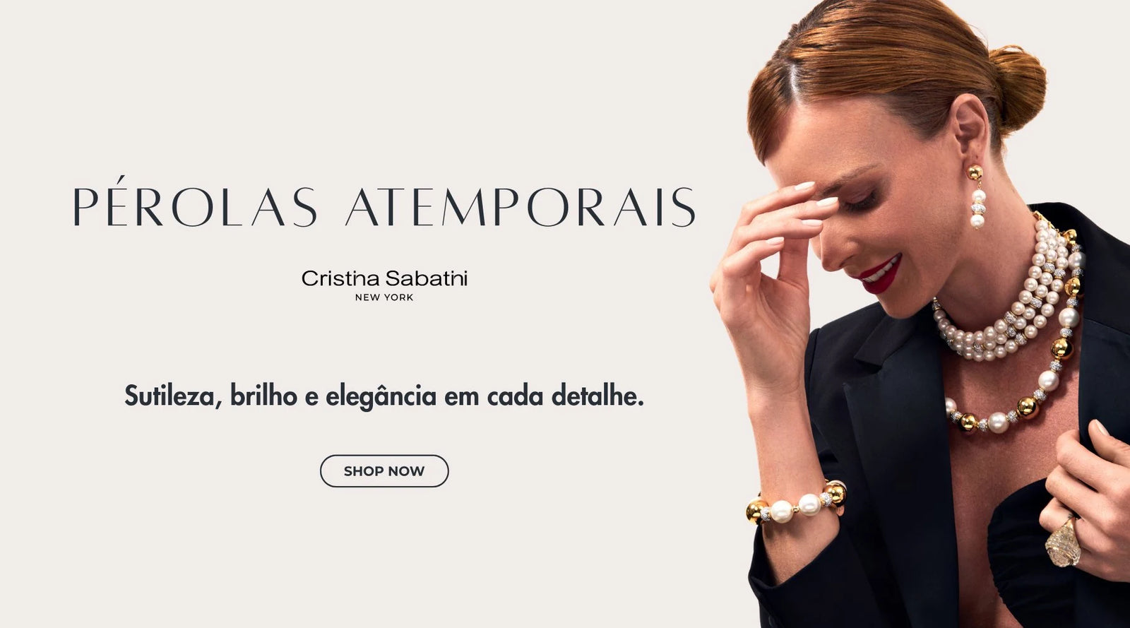 Coleção Pérolas Atemporais - Cristina Sabatini - Sutileza, brilho e elegância em cada detalhe